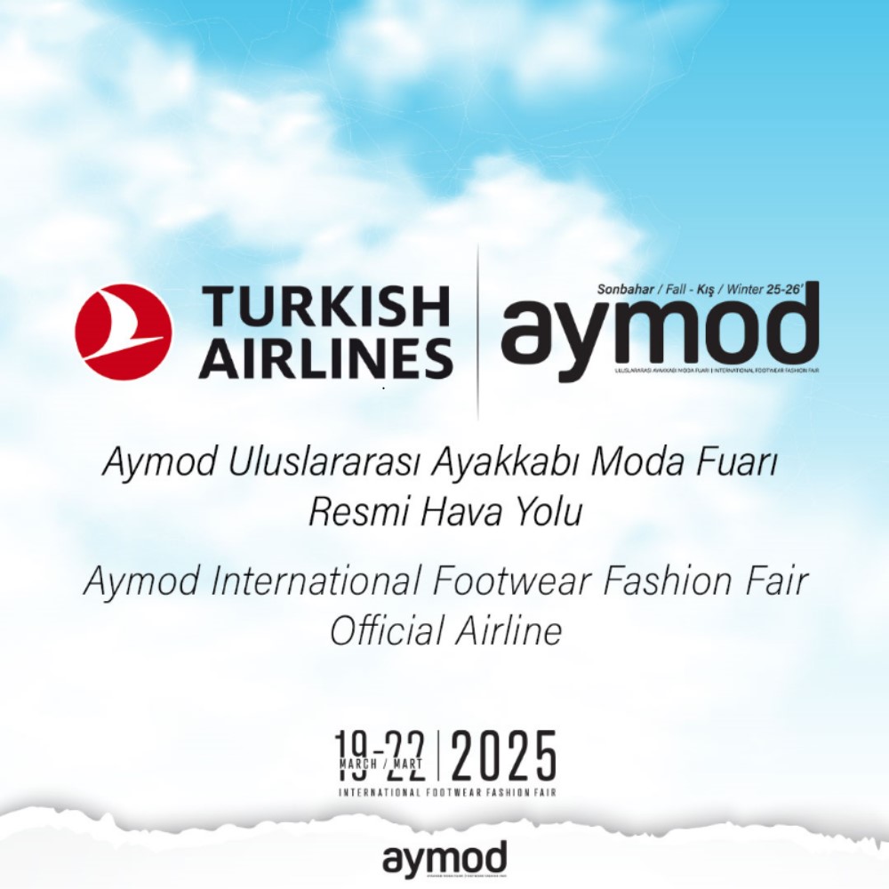 ОФИЦИАЛЬНЫЙ АВИАКОМПАНИЯ AYMOD International Footwear Fashion Fair: TURKISH AIRLINES ✈